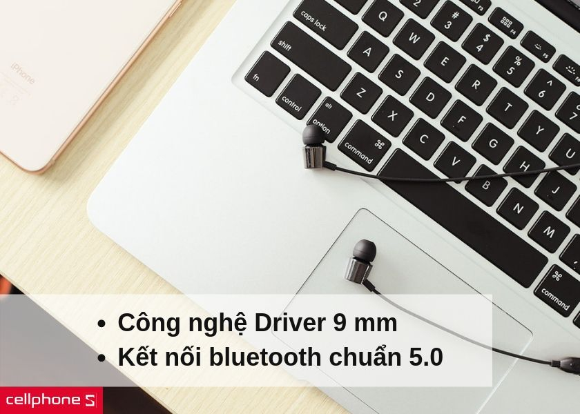 Âm thanh mạnh mẽ với Driver 9 mm, công nghệ bluetooth 5.0 cho kết nối cực kỳ nhanh chóng và ổn định