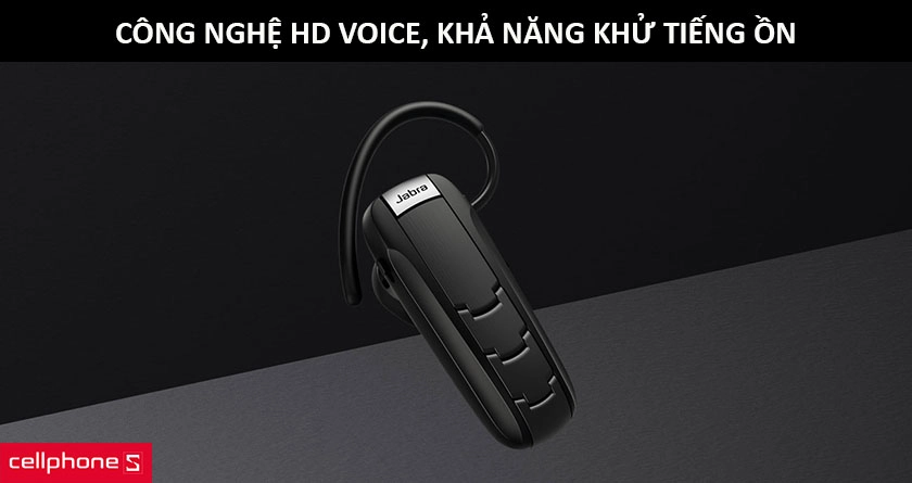 Công nghệ HD Voice và khả năng khử tiếng ồn