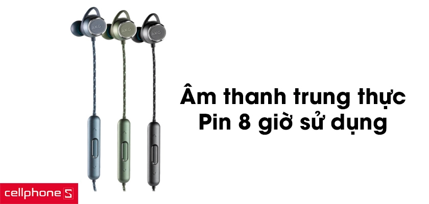 Âm thanh trung thực, thời lượng pin tới 8 giờ