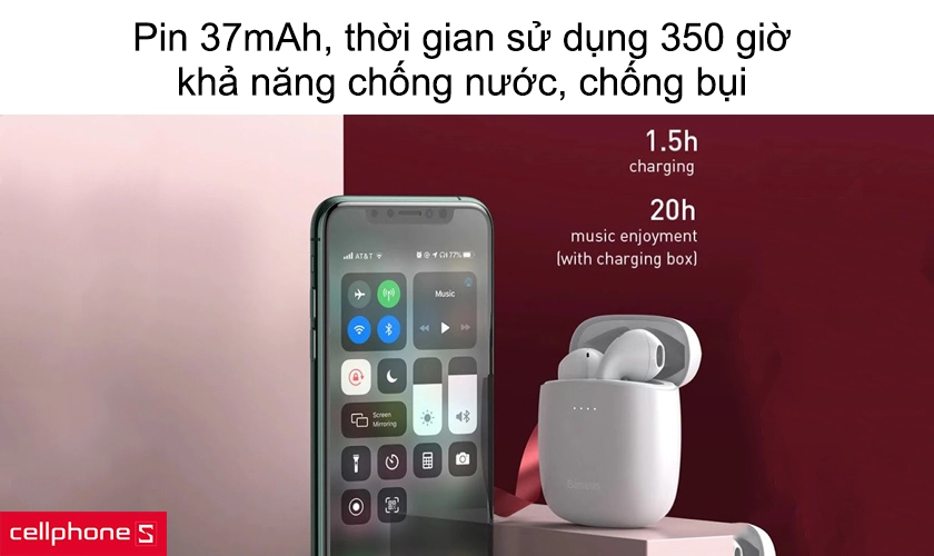 Pin 37mAh, thời gian chờ 350 giờ, khả năng chống nước, chống bụi