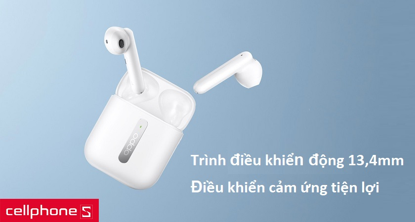 Âm thanh sống động với trình điều khiển động 13,4mm, điều khiển cảm ứng tiện lợi