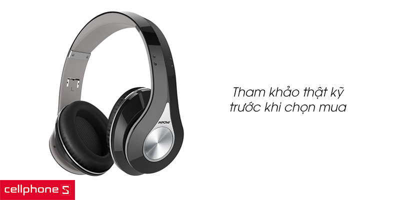 Những lưu ý trước khi mua tai nghe bluetooth MPow