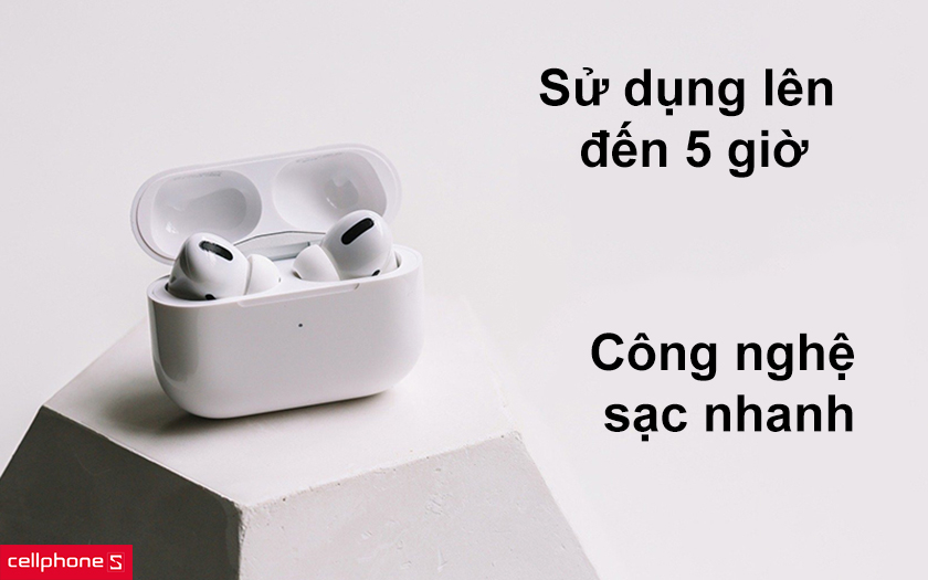 Thời gian sử dụng lên đến 5 giờ, tích hợp công nghệ sạc nhanh