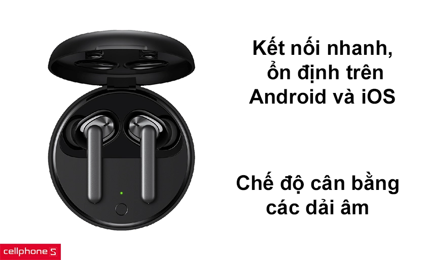 Chế độ cân bằng dải âm cùng khả năng ghép đôi nhanh