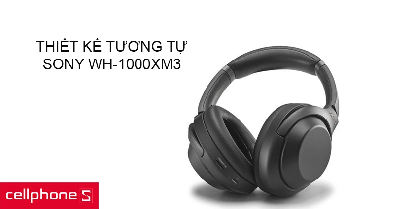 WH-1000XM4 sở hữu thiết kế tương tự Sony WH-1000XM3