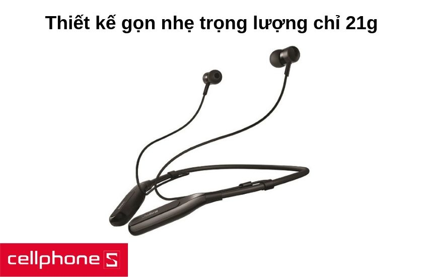 thiết kế gọn nhẹ chỉ 21g