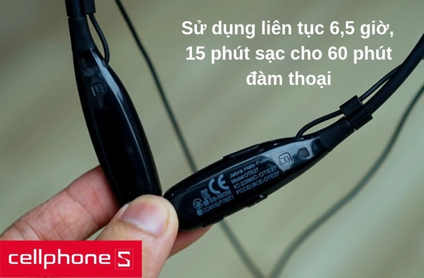 Thời lượng pin tốt cho phép bạn sử dụng liên tục trong 6,5 giờ, nghe nhạc lên đến 8 giờ hiệu quả