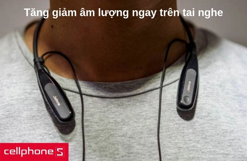 chức năng tăng giảm âm lượng ngay trên tai nghe