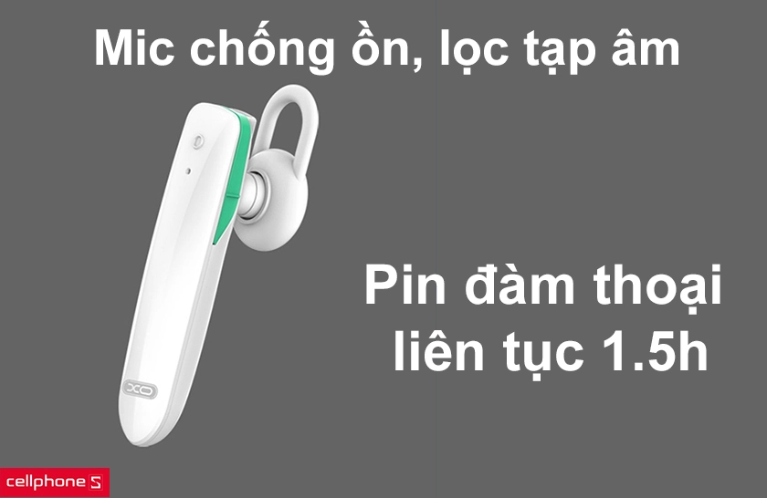 Micro với chức năng chống ồn lọc tạp âm, pin đàm thoại liên tục 1.5h