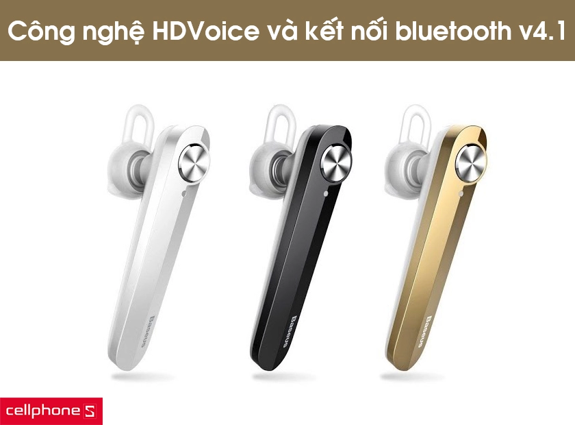 Sử dụng công nghệ HD Voice lọc âm hiệu quả và kết nối bluetooth chuẩn 4.1
