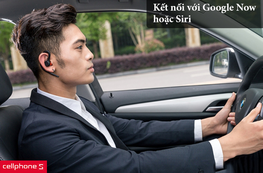 kết nối với Google Now hoặc Siri