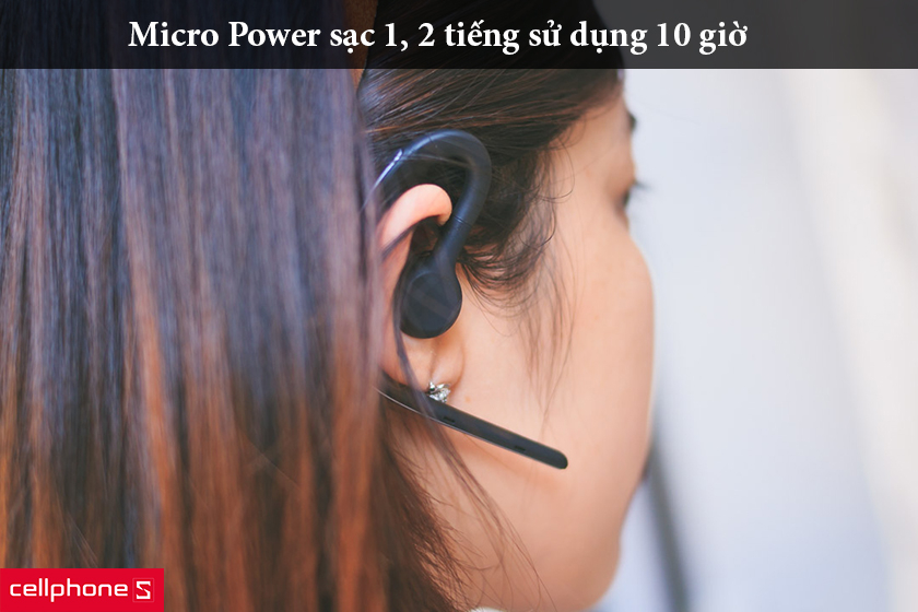sạc 1 lần khoảng 2 tiếng là có thể sử dụng liên tục được đến 10 tiếng