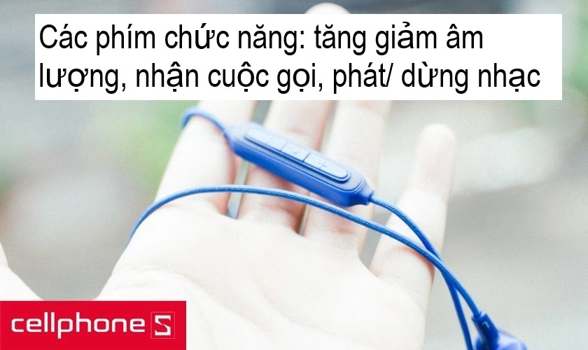 cụm những phím cứng đắc trưng bao gồm nút dừng/chơi nhạc kiêm chức năng nhận cuộc gọi