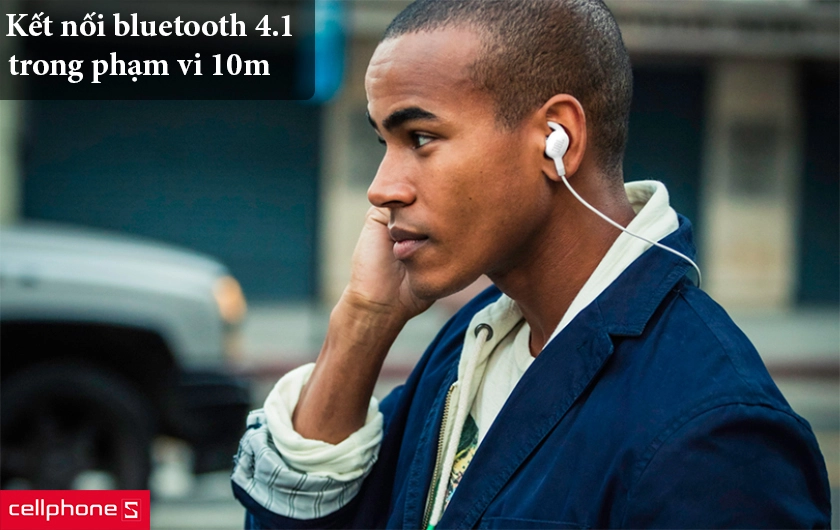 Kết nối bluetooth 4.1 trong phạm vi 10m