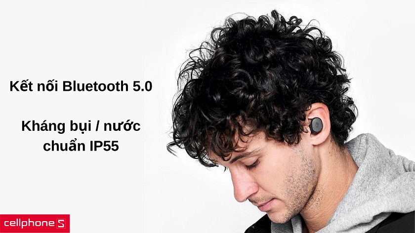 Kết nối bluetooth 5.0, kháng nước và bụi chuẩn IP55