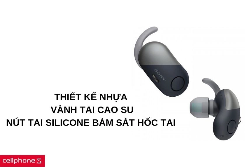 Thiết kế nhựa kết hợp vành tai cao su, nút tai silicone bám sát hốc tai giúp thoải mái vận độngThiết kế nhựa kết hợp vành tai cao su, nút tai silicone bám sát hốc tai giúp thoải mái vận động