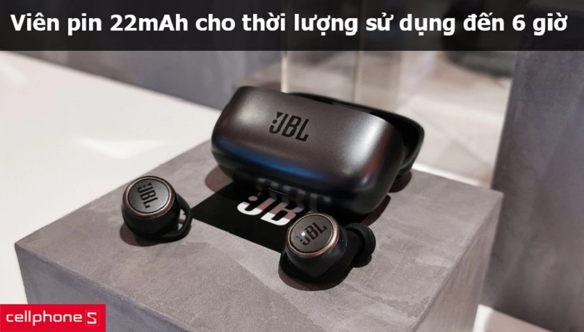 Viên pin 22mAh cho thời lượng sử dụng đến 6 giờ