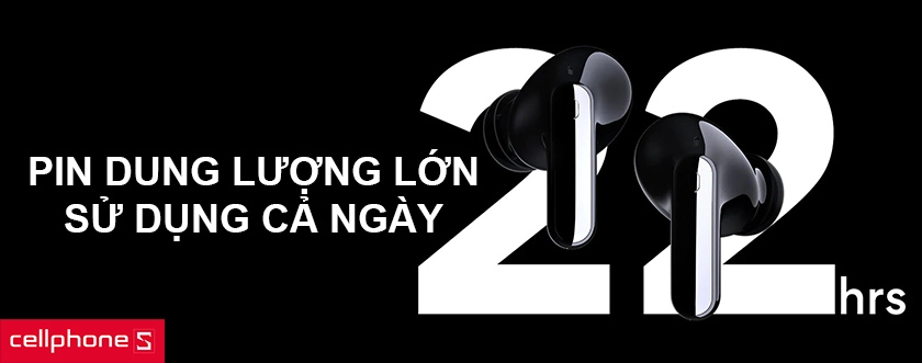 Viên pin dung lượng lớn, sử dụng cả ngày