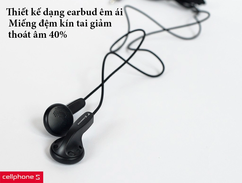 Thiết kế dạng earbud êm ái