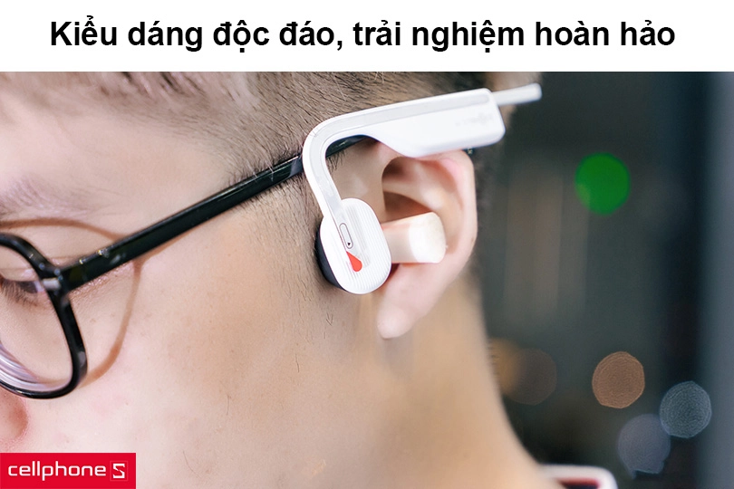 Kiểu dáng độc đáo, trải nghiệm thoải mái