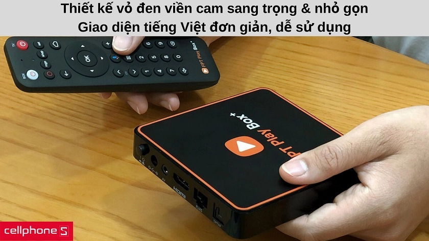 Thiết kế màu đen viền cam sang trọng & gọn nhẹ, giao diện đơn giản dễ sử dụng