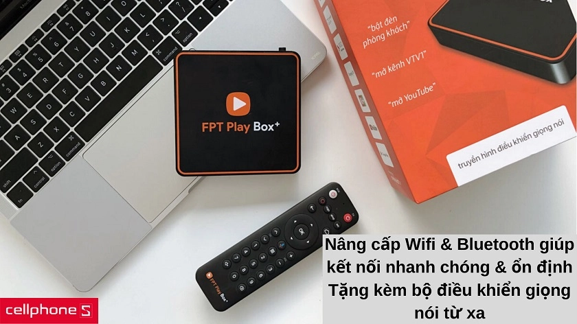 Phần cứng nâng cấp giúp kết nối nhanh chóng hơn, tặng kèm thiết bị điều khiển bằng giọng nói