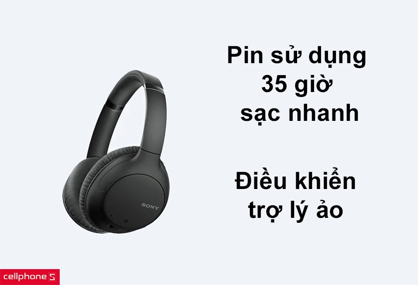 Pin sử dụng 35 giờ sạc nhanh, trợ lý ảo tiện dụng điều khiển