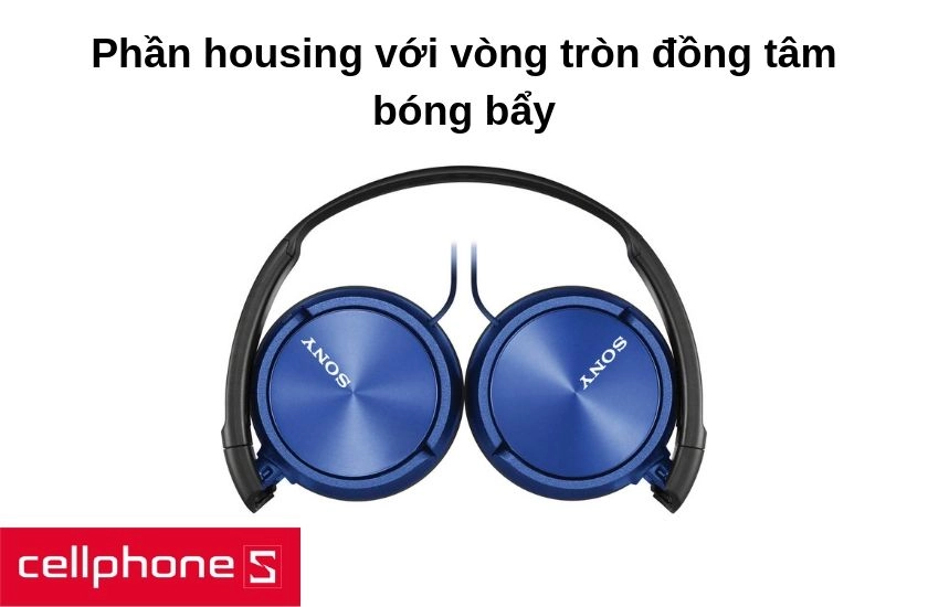 Phần housing Sony MDR-ZX310AP được thiết kế với mặt ngoài là vòng tròn đồng tâm