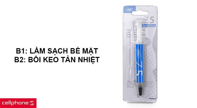 Hướng dẫn sử dụng keo tản nhiệt DeepCool Z5