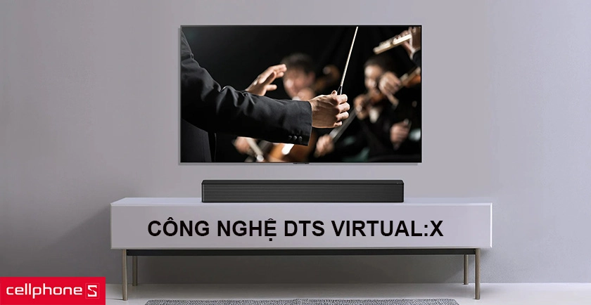Công nghệ DTS Virtual:X cho âm thanh vòm đa chiều