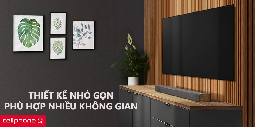 Thiết kế nhỏ gọn, phù hợp với mọi không gian trong nhà