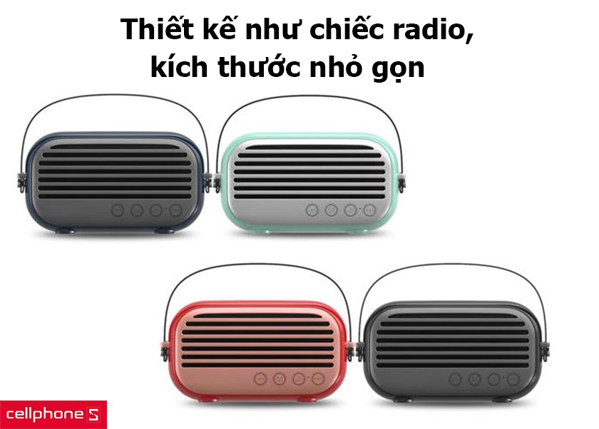 Thiết kế như chiếc radio, kích thước nhỏ gọn