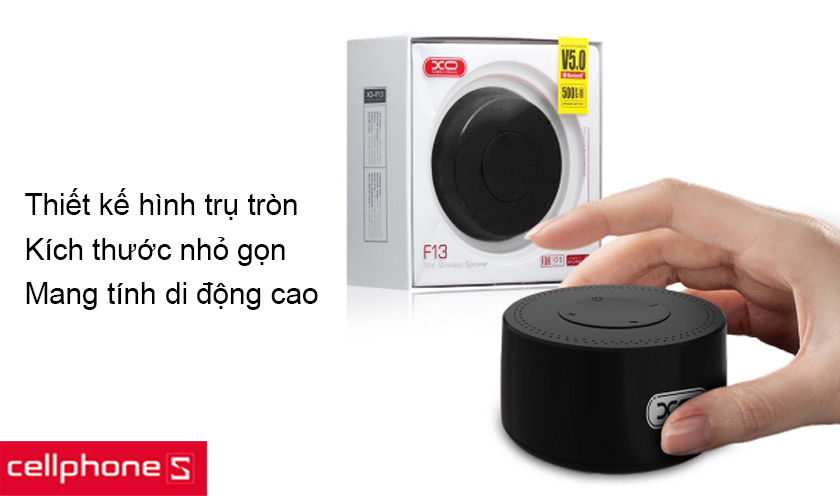 Thiết kế hình trụ tròn nhỏ gọn, mang tính di động cao