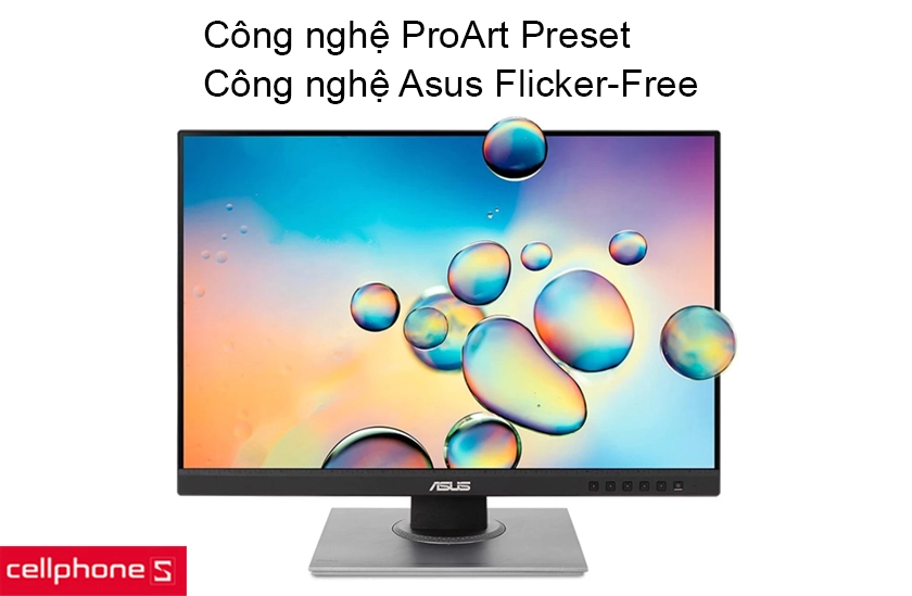 Công nghệ ProArt Preset và công nghệ Asus Flicker-Free mang đến trải nghiệm tuyệt vời