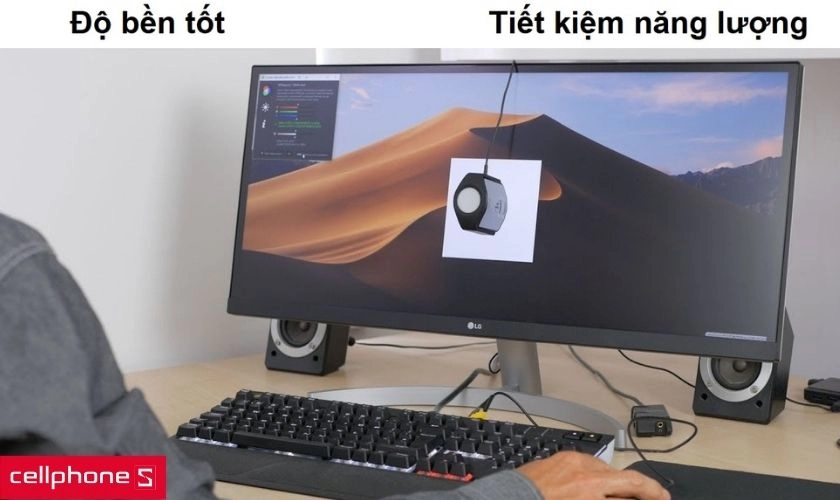 Độ bền cao, tiết kiệm năng lượng