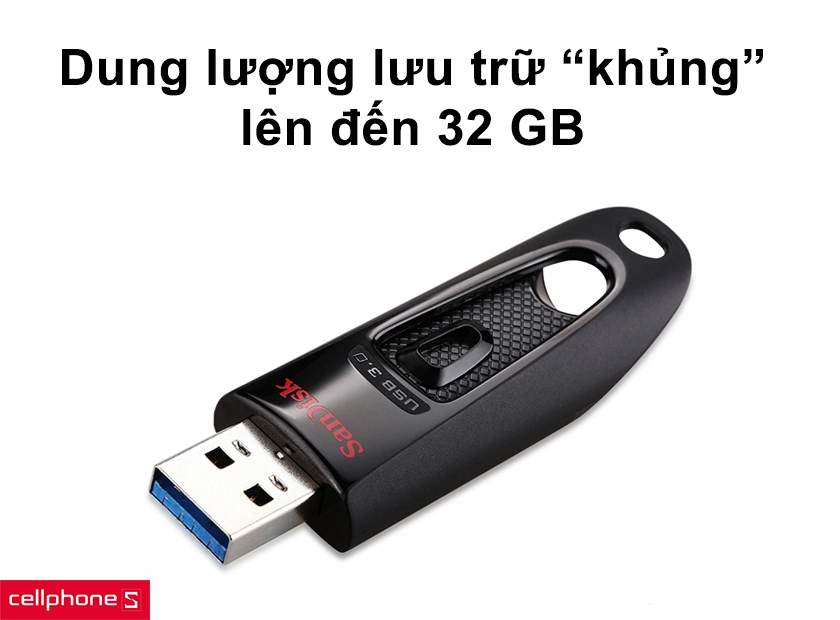 Trang bị dung lượng lưu trữ “khủng” lên đến 32 GB