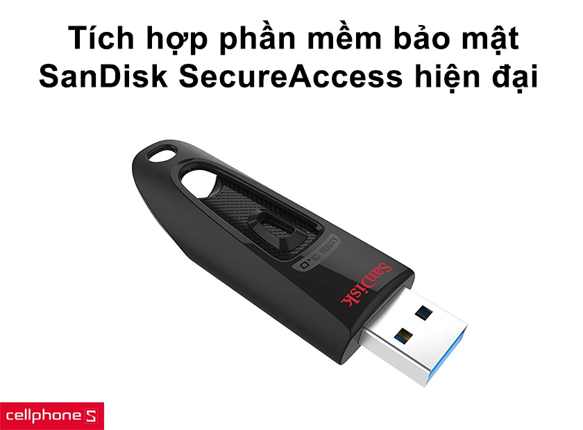 Tích hợp phần mềm bảo mật SanDisk SecureAccess hiện đại