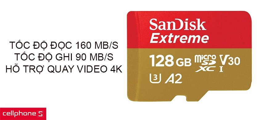 Tốc độ đọc – ghi cao, hỗ trợ quay video 4K