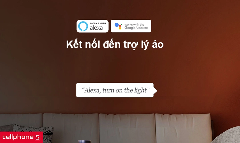 Kết nối đến trợ lý ảo