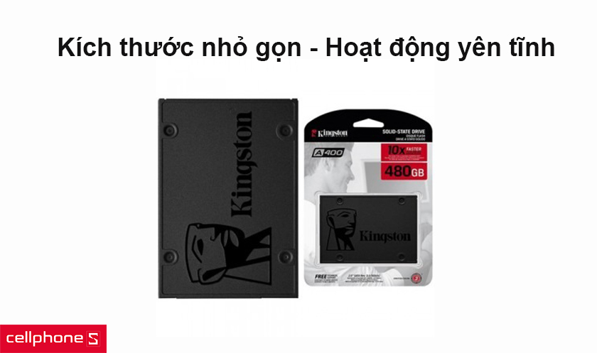 Kích thước nhỏ gọn, hoạt động yên tĩnh, tốn ít điện năng