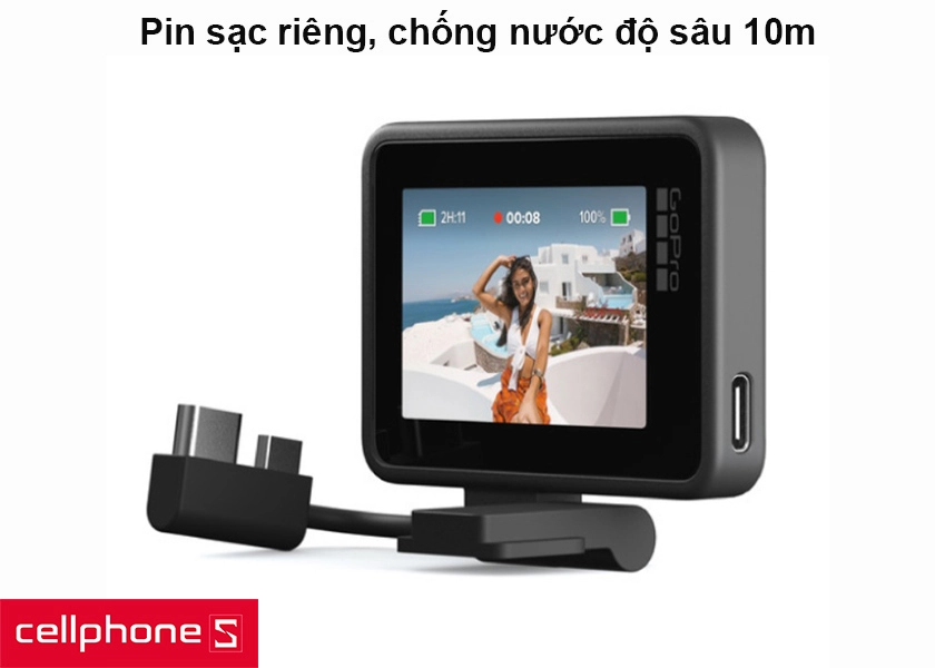 Pin sạc riêng, chống nước độ sâu 10m