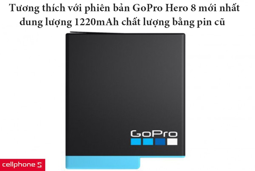 Tương thích với phiên bản GoPro mới nhất, dung lượng 1220mAh