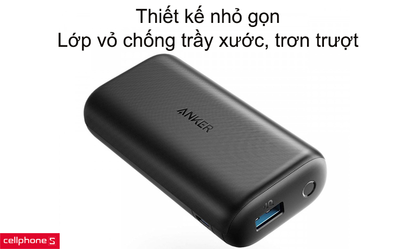 Thiết kế nhỏ gọn, lớp vỏ chống trầy xước, trơn trượt
