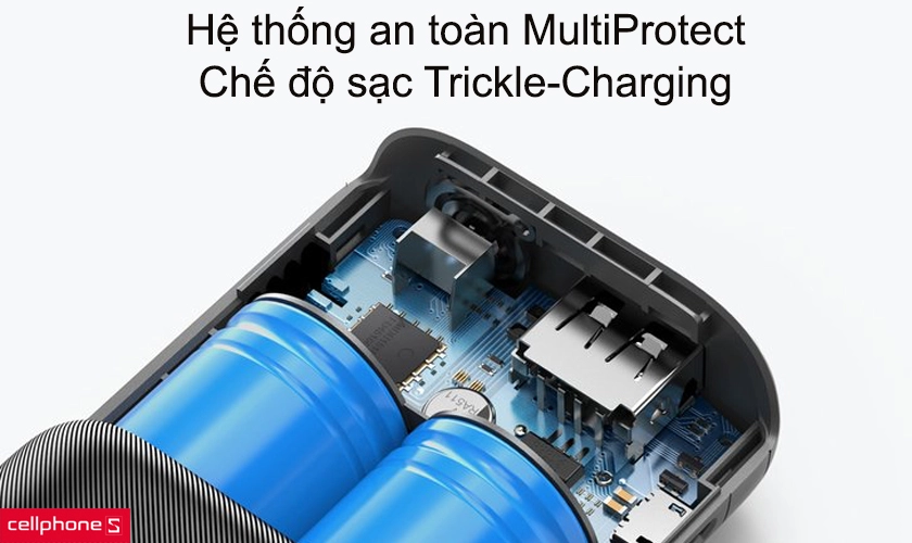 An toàn khi sử dụng với hệ thống an toàn MultiProtect, chế độ sạc Trickle-Charging