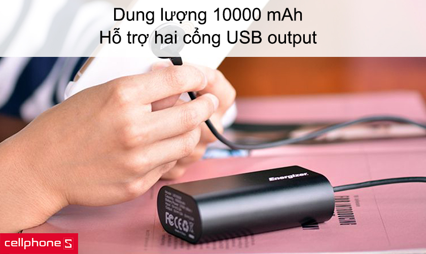 Dung lượng 10000 mAh, hỗ trợ hai cổng USB output