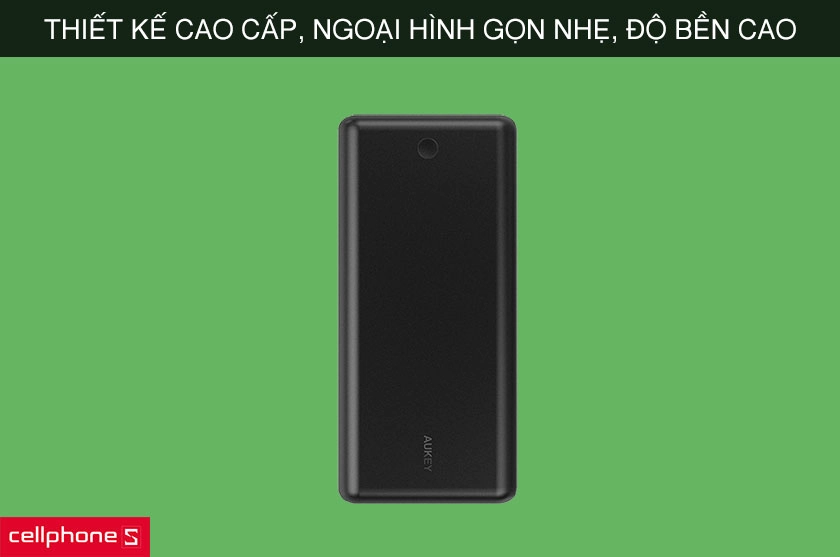 Thiết kế cao cấp, ngoại hình gọn nhẹ, độ bền cao