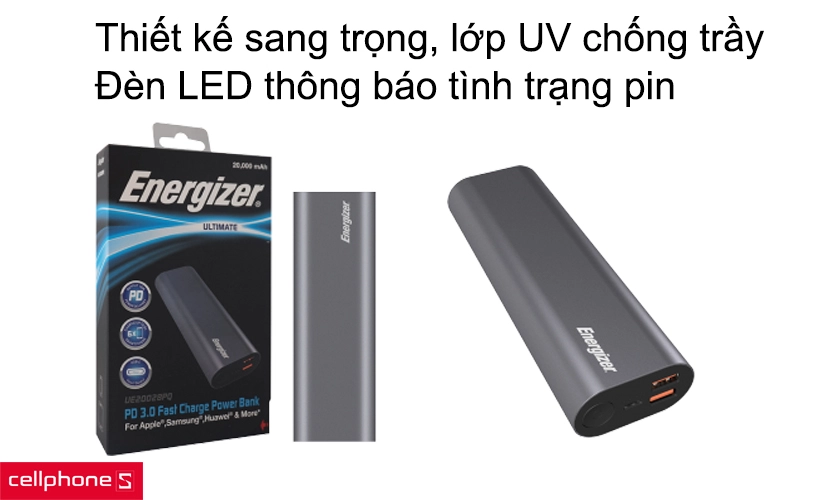 Thiết kế sang trọng, lớp UV chống trầy, đèn LED thông báo tình trạng pin