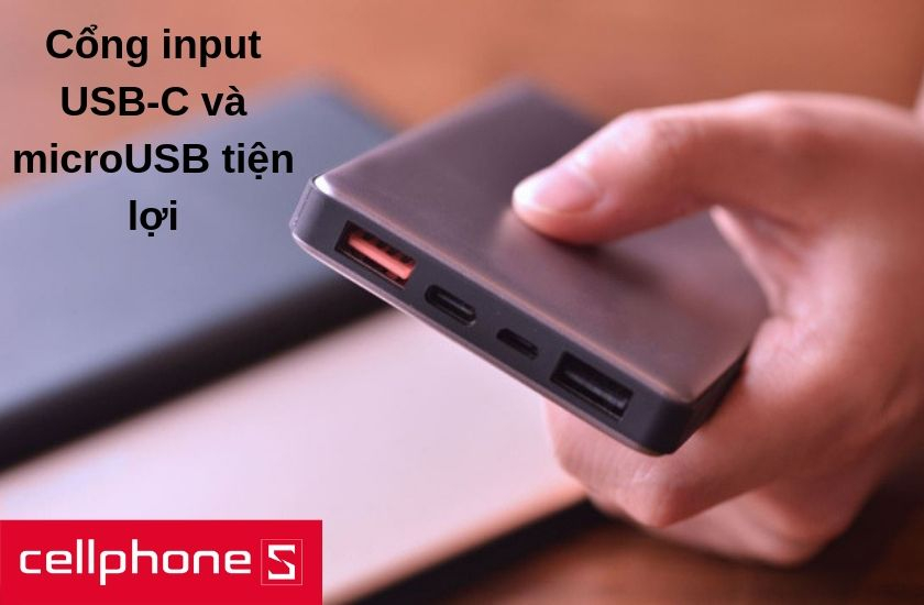 Tích hợp 2 cổng input USB-C và microUSB