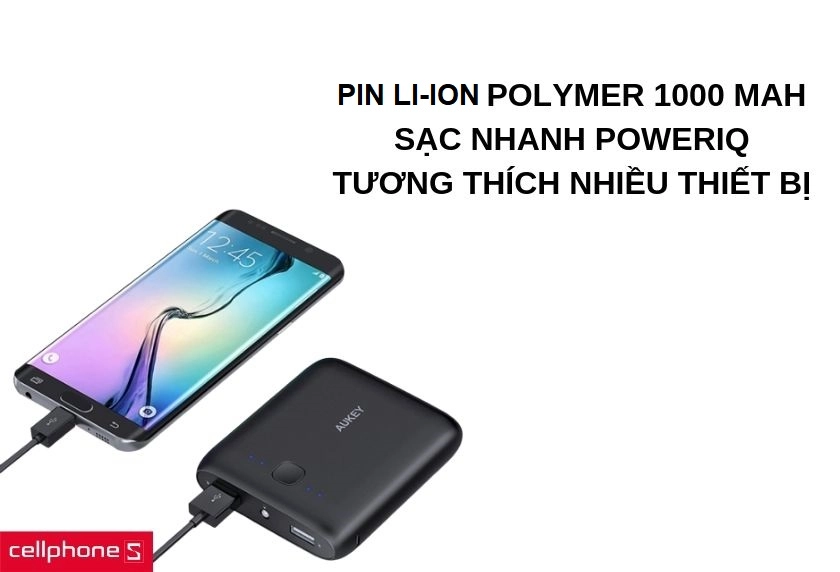 Pin Li-Ion Polymer 1000 mAh, sạc nhanh PowerIQ, tương thích nhiều thiết bị