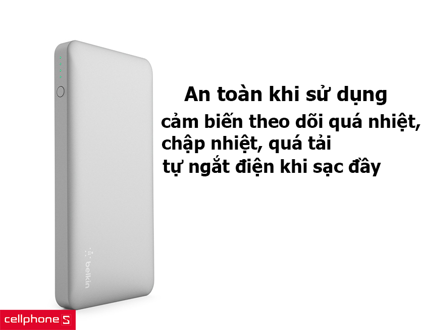 An toàn khi sử dụng với cảm biến theo dõi, tự ngắt điện khi đầy